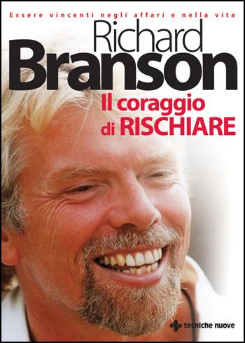 Il coraggio di rischiare Il coraggio di rischiare libro